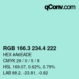 カラーコード: RGB 166.3 234.4 222 | qconv.com