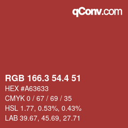 カラーコード: RGB 166.3 54.4 51 | qconv.com