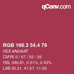 カラーコード: RGB 166.3 54.4 79 | qconv.com
