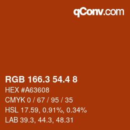 カラーコード: RGB 166.3 54.4 8 | qconv.com