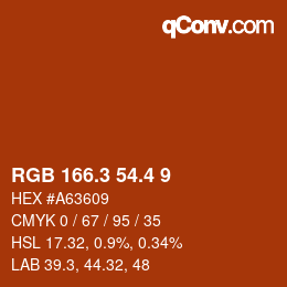 カラーコード: RGB 166.3 54.4 9 | qconv.com