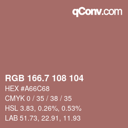 カラーコード: RGB 166.7 108 104 | qconv.com