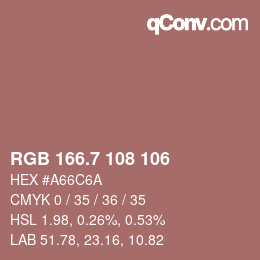 カラーコード: RGB 166.7 108 106 | qconv.com