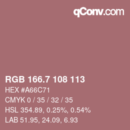 カラーコード: RGB 166.7 108 113 | qconv.com