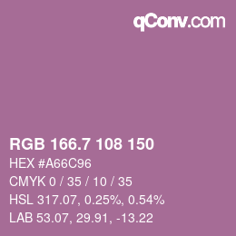 カラーコード: RGB 166.7 108 150 | qconv.com