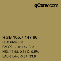 カラーコード: RGB 166.7 147 88 | qconv.com