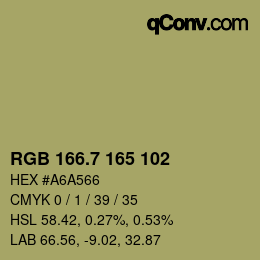 カラーコード: RGB 166.7 165 102 | qconv.com