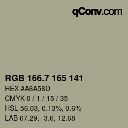 カラーコード: RGB 166.7 165 141 | qconv.com