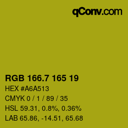 カラーコード: RGB 166.7 165 19 | qconv.com