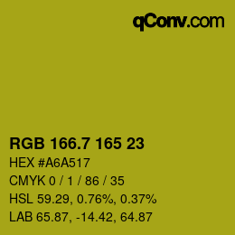 カラーコード: RGB 166.7 165 23 | qconv.com