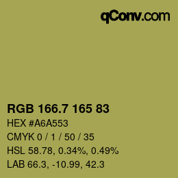 カラーコード: RGB 166.7 165 83 | qconv.com