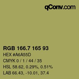 カラーコード: RGB 166.7 165 93 | qconv.com