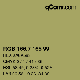カラーコード: RGB 166.7 165 99 | qconv.com