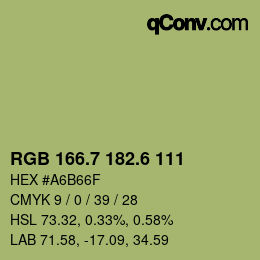 カラーコード: RGB 166.7 182.6 111 | qconv.com