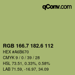 カラーコード: RGB 166.7 182.6 112 | qconv.com