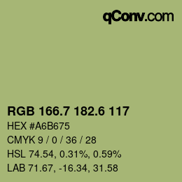 カラーコード: RGB 166.7 182.6 117 | qconv.com