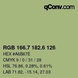 カラーコード: RGB 166.7 182.6 126 | qconv.com