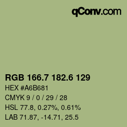 カラーコード: RGB 166.7 182.6 129 | qconv.com