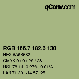 カラーコード: RGB 166.7 182.6 130 | qconv.com
