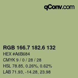 カラーコード: RGB 166.7 182.6 132 | qconv.com