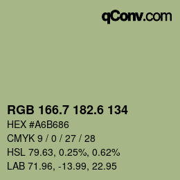 カラーコード: RGB 166.7 182.6 134 | qconv.com