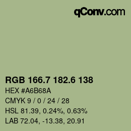 カラーコード: RGB 166.7 182.6 138 | qconv.com