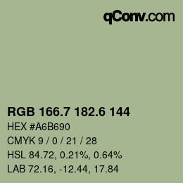 カラーコード: RGB 166.7 182.6 144 | qconv.com