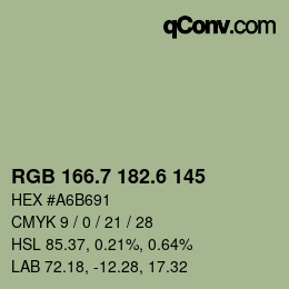 カラーコード: RGB 166.7 182.6 145 | qconv.com