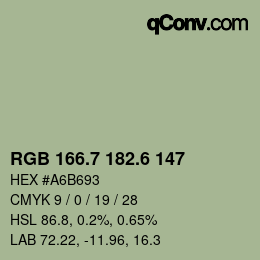 カラーコード: RGB 166.7 182.6 147 | qconv.com