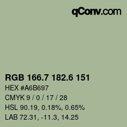 カラーコード: RGB 166.7 182.6 151 | qconv.com