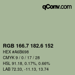 カラーコード: RGB 166.7 182.6 152 | qconv.com