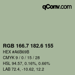 カラーコード: RGB 166.7 182.6 155 | qconv.com