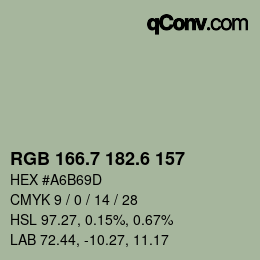 カラーコード: RGB 166.7 182.6 157 | qconv.com