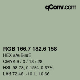 カラーコード: RGB 166.7 182.6 158 | qconv.com