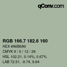 カラーコード: RGB 166.7 182.6 160 | qconv.com