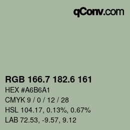 カラーコード: RGB 166.7 182.6 161 | qconv.com