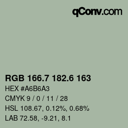 カラーコード: RGB 166.7 182.6 163 | qconv.com