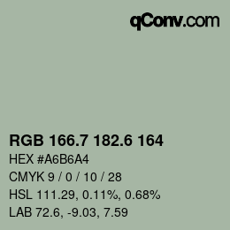 カラーコード: RGB 166.7 182.6 164 | qconv.com