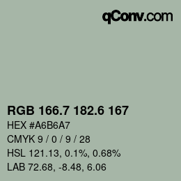 カラーコード: RGB 166.7 182.6 167 | qconv.com