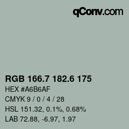 カラーコード: RGB 166.7 182.6 175 | qconv.com