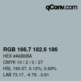 カラーコード: RGB 166.7 182.6 186 | qconv.com