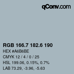カラーコード: RGB 166.7 182.6 190 | qconv.com