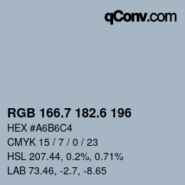 カラーコード: RGB 166.7 182.6 196 | qconv.com