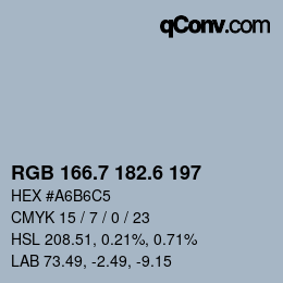 カラーコード: RGB 166.7 182.6 197 | qconv.com