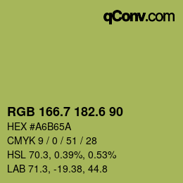 カラーコード: RGB 166.7 182.6 90 | qconv.com