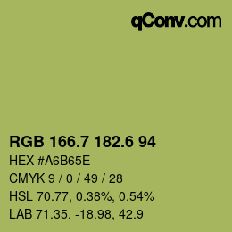 カラーコード: RGB 166.7 182.6 94 | qconv.com