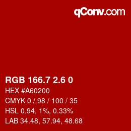 カラーコード: RGB 166.7 2.6 0 | qconv.com