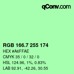 カラーコード: RGB 166.7 255 174 | qconv.com
