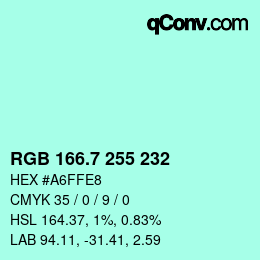カラーコード: RGB 166.7 255 232 | qconv.com