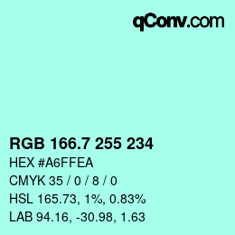 カラーコード: RGB 166.7 255 234 | qconv.com